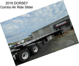 2019 DORSEY Combo Air Ride Slider