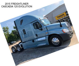 2015 FREIGHTLINER CASCADIA 125 EVOLUTION