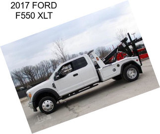 2017 FORD F550 XLT