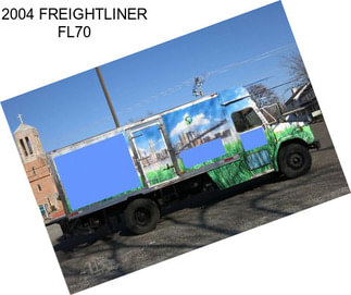 2004 FREIGHTLINER FL70