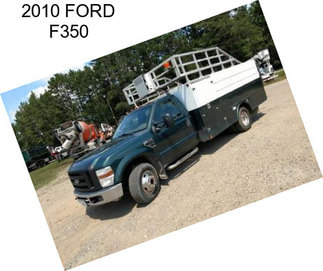 2010 FORD F350