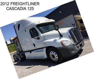 2012 FREIGHTLINER CASCADIA 125