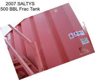 2007 SALTYS 500 BBL Frac Tank