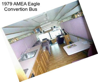 1979 AMEA Eagle Convertion Bus