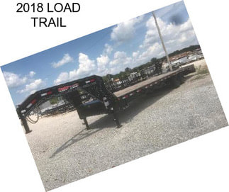 2018 LOAD TRAIL