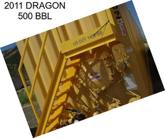 2011 DRAGON 500 BBL