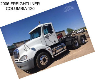 2006 FREIGHTLINER COLUMBIA 120