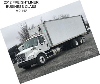 2012 FREIGHTLINER BUSINESS CLASS M2 112