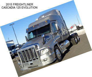 2015 FREIGHTLINER CASCADIA 125 EVOLUTION