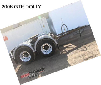 2006 GTE DOLLY