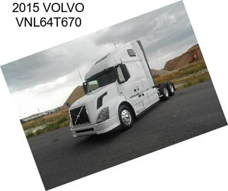 2015 VOLVO VNL64T670