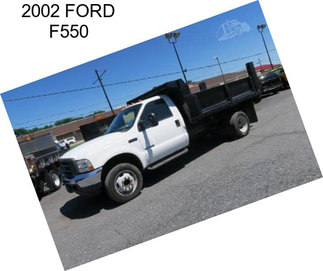 2002 FORD F550