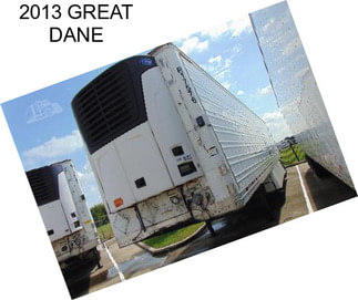 2013 GREAT DANE