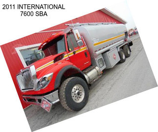 2011 INTERNATIONAL 7600 SBA