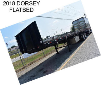 2018 DORSEY FLATBED