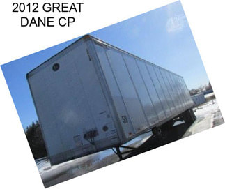 2012 GREAT DANE CP