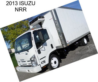 2013 ISUZU NRR