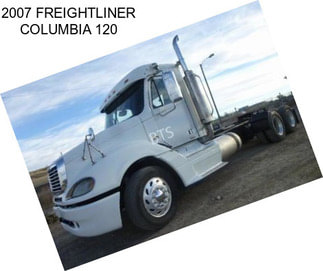 2007 FREIGHTLINER COLUMBIA 120