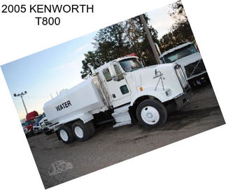 2005 KENWORTH T800