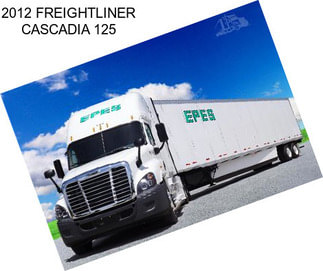 2012 FREIGHTLINER CASCADIA 125