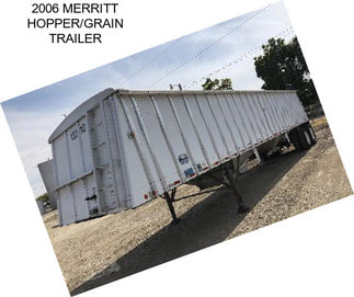 2006 MERRITT HOPPER/GRAIN TRAILER