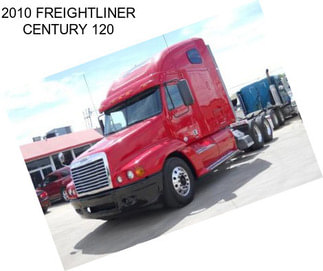 2010 FREIGHTLINER CENTURY 120