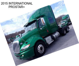 2015 INTERNATIONAL PROSTAR+