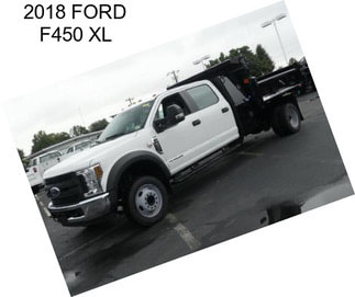 2018 FORD F450 XL