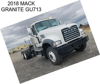 2018 MACK GRANITE GU713