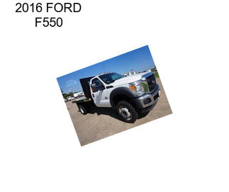 2016 FORD F550