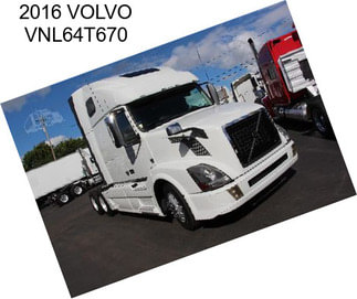 2016 VOLVO VNL64T670