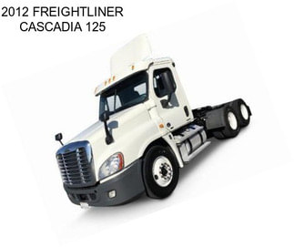 2012 FREIGHTLINER CASCADIA 125