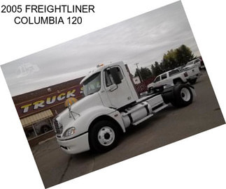 2005 FREIGHTLINER COLUMBIA 120