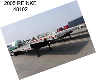 2005 REINKE 48102