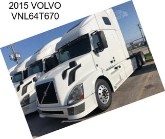 2015 VOLVO VNL64T670