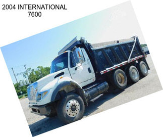 2004 INTERNATIONAL 7600