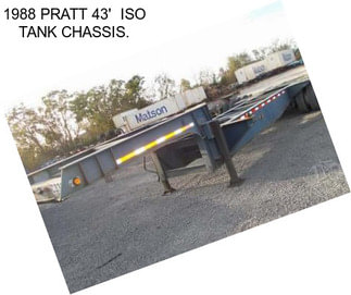 1988 PRATT 43\'  ISO TANK CHASSIS.