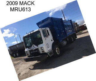 2009 MACK MRU613