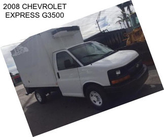 2008 CHEVROLET EXPRESS G3500