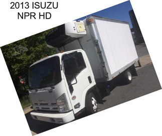 2013 ISUZU NPR HD