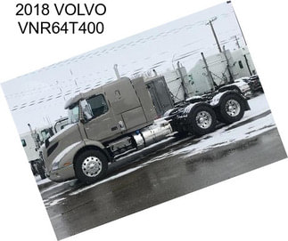 2018 VOLVO VNR64T400