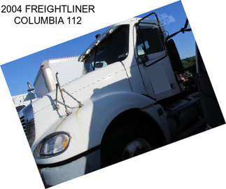 2004 FREIGHTLINER COLUMBIA 112