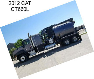 2012 CAT CT660L