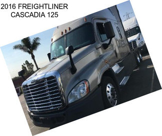 2016 FREIGHTLINER CASCADIA 125