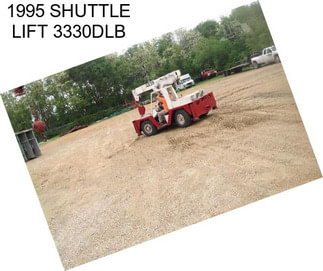 1995 SHUTTLE LIFT 3330DLB