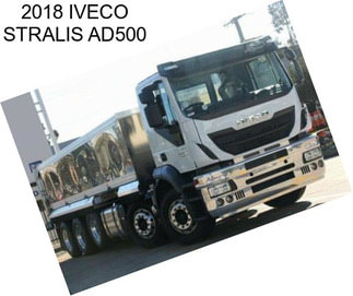 2018 IVECO STRALIS AD500
