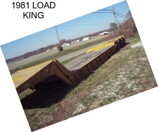 1981 LOAD KING