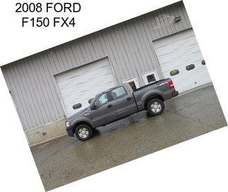 2008 FORD F150 FX4
