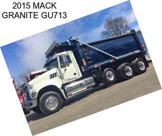 2015 MACK GRANITE GU713