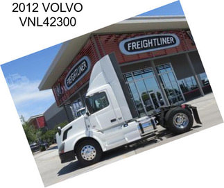 2012 VOLVO VNL42300